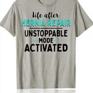 Maglietta Hernia Repair Surgery Proud Uomo Donna Bambini